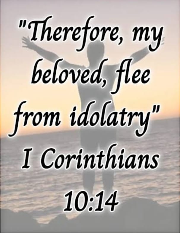 Flee from Idolatry
