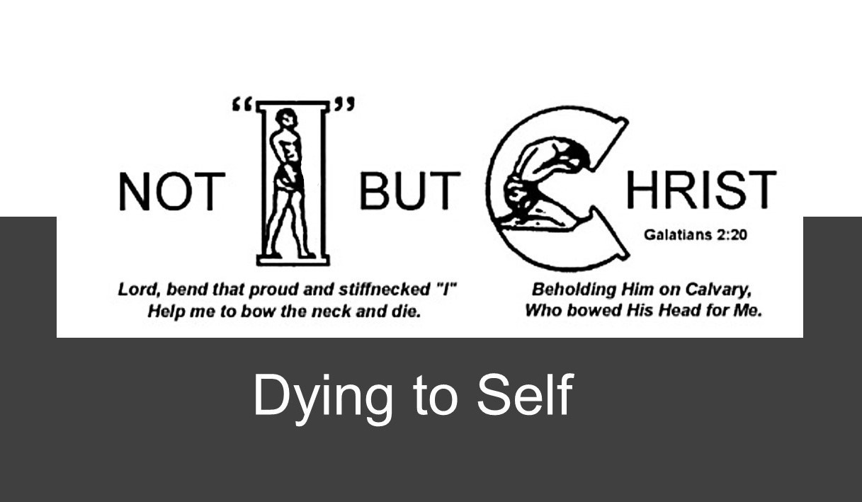 Dying to self