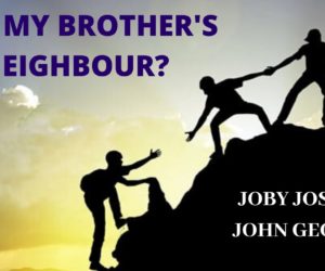 Am I My Brother’s Neighbour